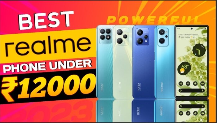 Top 5 best Realme smartphone under 12000