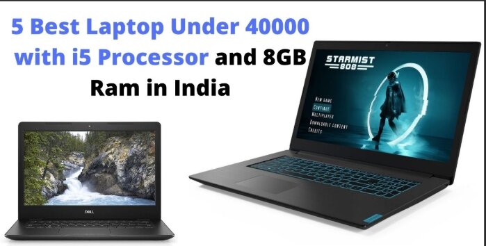 Best 5 laptop under 40000